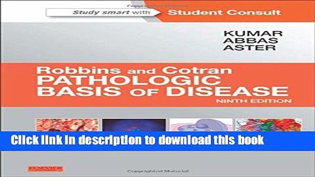 Books Robbins Cotran Pathologic Basis of Disease, 9e (Robbins Pathology) Full Online