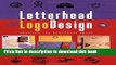 [Read PDF] Letterhead   Logo Design 4 (Vol 4) Download Online