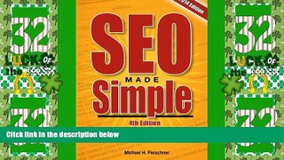 Big Deals  SEO Made Simple (4th Edition): Strategies for Dominating Google, the World s Largest