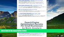 READ FREE FULL  Search Engine Optimization Secrets For Small Businesses: A Quick-Start Reference