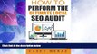 Big Deals  How to Perform the Ultimate Local SEO Audit  Free Full Read Most Wanted