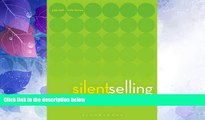Must Have  Silent Selling: Best Practices and Effective Strategies in Visual Merchandising  READ