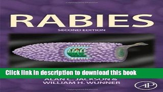 Download Rabies: Scientific Basis of the Disease and Its Management [Full Ebook]
