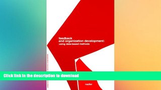 FAVORIT BOOK Feedback and Organization Development: Using Data-Based Methods (Prentice Hall