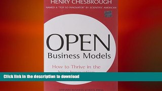 DOWNLOAD Open Business Models: How to Thrive in the New Innovation Landscape FREE BOOK ONLINE