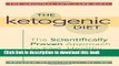 Books The Ketogenic Diet: A Scientifically Proven Approach to Fast, Healthy Weight Loss Free Online