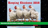 FREE DOWNLOAD  Keeping Chickens 2016 Mini: 16-Month Calendar September 2015 through December