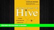 DOWNLOAD Lessons from the Hive: The Buzz on Surviving and Thriving in an Ever-Changing Workplace