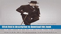 Books Churchill by Himself: The Definitive Collection of Quotations Full Online