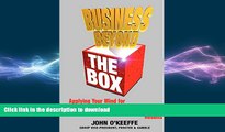 READ THE NEW BOOK Business Beyond the Box: Applying Your Mind for Breakthrough Results READ NOW