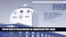 [Read PDF] The Economic Way of Looking at Behavior: The Nobel Lecture (Essays in Public Policy)