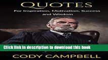 Ebook Quotes: For Inspiration, Motivation, Success and Wisdom: Motivational Quotes to help you be