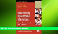 FAVORIT BOOK Implementing Organizational Interventions: Steps, Processes, and Best Practices READ