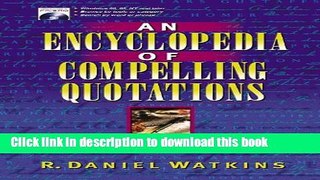 Ebook ENCYCLOPEDIA OF COMPELLINGQUOTATIONS Full Online