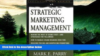 READ FREE FULL  Strategic Marketing Management: A Means-End Approach  READ Ebook Full Ebook Free