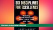 DOWNLOAD Six Disciplines for Excellence READ NOW PDF ONLINE