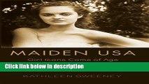 [PDF] Maiden USA: Girl Icons Come of Age (Mediated Youth) Full Online