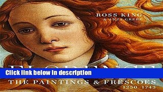 Download Florence: The Paintings   Frescoes, 1250-1743 Ebook Online