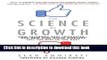 [Read PDF] The Science of Growth: How Facebook Beat Friendster--and How Nine Other Startups Left