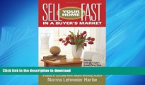 DOWNLOAD Sell Your Home Fast in a Buyer s Market: Secrets from an Expert Green Feng Shui Staging