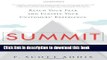 [Read PDF] Summit: Reach Your Peak and Elevate Your Customers  Experience Download Online