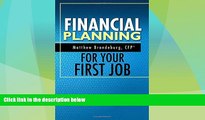 Must Have  Financial Planning For Your First Job: A Comprehensive Financial Planning Guide  READ