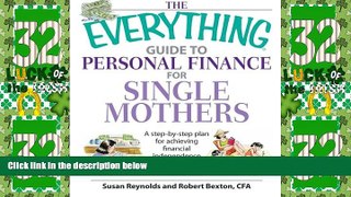 Must Have  The Everything Guide To Personal Finance For Single Mothers Book: A Step-by-step Plan