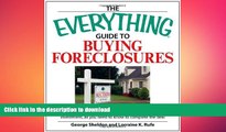 FAVORIT BOOK The Everything Guide to Buying Foreclosures: Learn how to make money by buying and