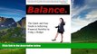 Must Have  Balance: The Quick and Easy Guide to Achieving Financial Stability By Using a Budget