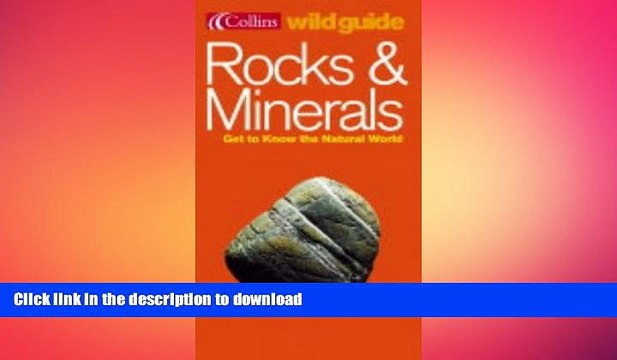 READ book Rocks and Minerals (Collins Wild Guide) DOWNLOAD ONLINE