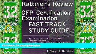 Must Have PDF  Rattiner s Review for the CFP Certification Examination, Fast Track Study Guide