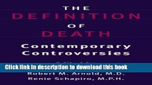 [PDF] The Definition of Death: Contemporary Controversies Download Full Ebook