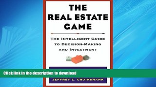 DOWNLOAD The Real Estate Game: The Intelligent Guide To Decisionmaking And Investment READ PDF