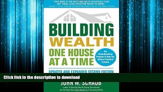 READ THE NEW BOOK Building Wealth One House at a Time, Updated and Expanded, Second Edition FREE