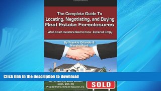 FAVORIT BOOK The Complete Guide to Locating, Negotiating, and Buying Real Estate Foreclosures: