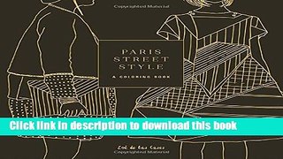 [Best] Paris Street Style: A Coloring Book Online PDF