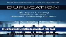 [Read PDF] Duplication: The Key to Creating Freedom in Your Network Marketing Business Download