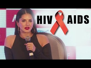 Sunny Leone Talks About HIV / AIDS