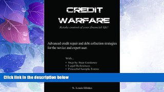 Big Deals  Credit Warfare: Advanced Credit Repair and Debt Collection Strategies for the Novice
