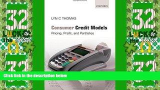 Big Deals  Consumer Credit Models: Pricing, Profit and Portfolios  Free Full Read Most Wanted