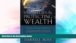Full [PDF] Downlaod  Strategies for Protecting Wealth  READ Ebook Online Free