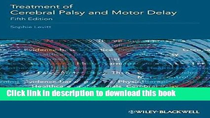 [PDF] Treatment of Cerebral Palsy and Motor Delay Book Online