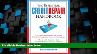 Big Deals  The Essential Credit Repair Handbook: A Quick and Handy Guide for Anyone Who Wants to