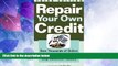 Big Deals  Repair Your Own Credit  Best Seller Books Most Wanted