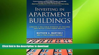 READ THE NEW BOOK Investing in Apartment Buildings: Create a Reliable Stream of Income and Build
