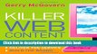 [Popular] E_Books Killer Web Content: Make the Sale, Deliver the Service, Build the Brand Full