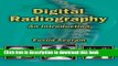 [Popular] Book Digital Radiography: An Introduction for Technologists Free Online