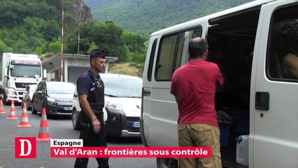 Val d'Aran : frontières sous contrôle