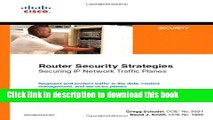 [Popular] Book Router Security Strategies: Securing IP Network Traffic Planes Full Online