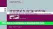 [Popular Books] Utility Computing: 15th IFIP/IEEE International Workshop on Distributed Systems: